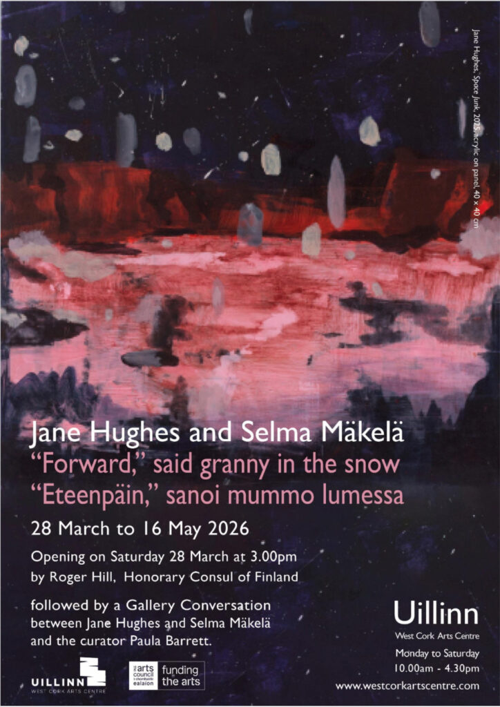 Uillinn, West Cork Arts Centre, Ireland, 2026